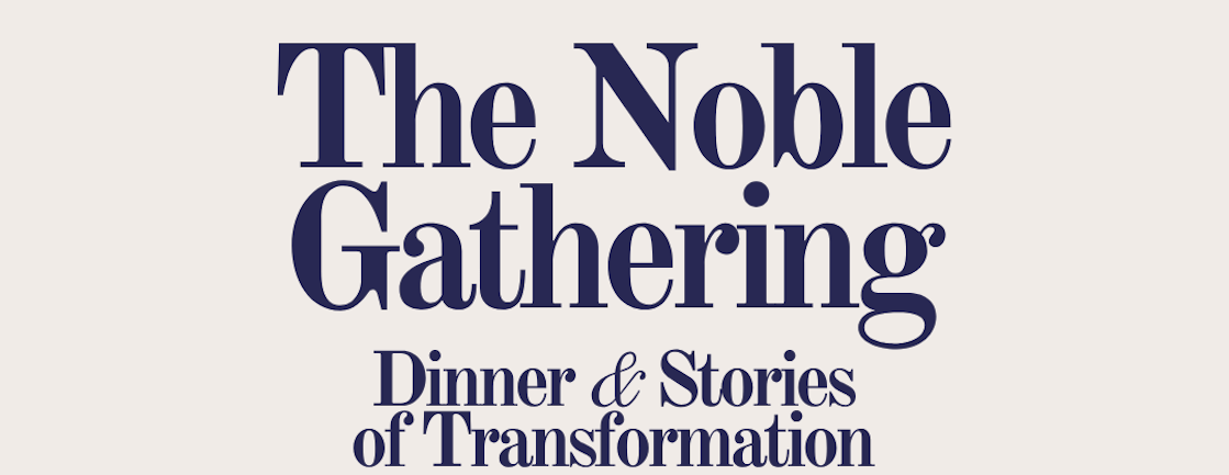 The Noble Gathering 2026
